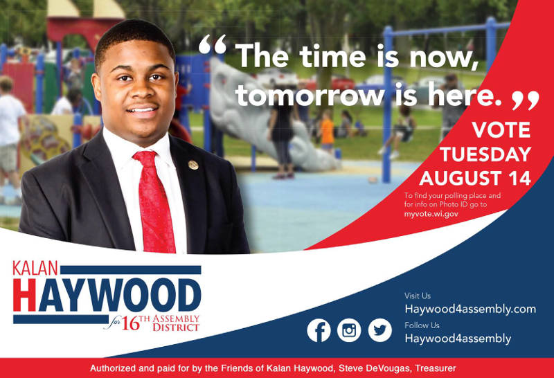 Vote Kalan Haywood for 16th Assembly District on August 14